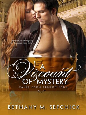 cover image of A Viscount of Mystery